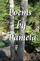 Poems by Pamela 1642046477 Book Cover