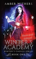 Winter's Academy: A Winters Choice Novel 064894722X Book Cover