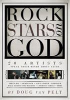 Rock Stars on God: 20 Artists Speak Their Minds About Faith 0972927697 Book Cover