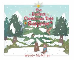 The Perfect Christmas Tree Surprise 1643498924 Book Cover