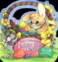 Peter Cottontail & the Easter Egg Hunt 0824965221 Book Cover