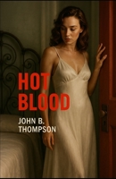 Hot Blood 1952138655 Book Cover