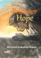 A Prisoner of Hope 1926906454 Book Cover