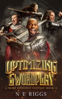 Optimizing Swordplay B091NPPT8X Book Cover