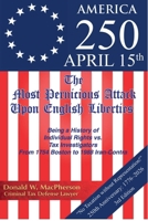 April 15th: The Most Pernicious Attack Upon English Liberties B0GXT3SLFM Book Cover