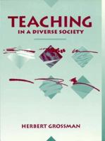 Teaching in a Diverse Society 0205162479 Book Cover