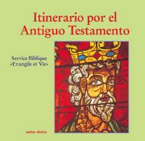 Itinerario por el Antiguo Testamento 847151883X Book Cover