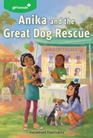 Girl Scouts: Anika and the Great Dog Rescue 0063317850 Book Cover
