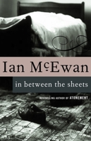 In Between the Sheets and Other Stories 0330256653 Book Cover
