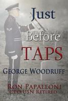 Just Before Taps 1936617307 Book Cover