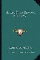 Hacia otra España 1016901755 Book Cover