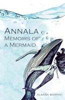 Annala Memoirs of a Mermaid 1783240822 Book Cover