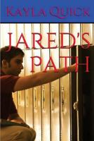 Jared's Path 1539618625 Book Cover