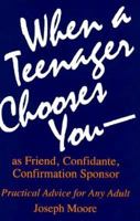 When a Teenager Chooses You 0867161396 Book Cover