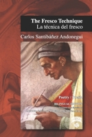 The Fresco Technique / la T?cnica Del Fresco 1733734112 Book Cover