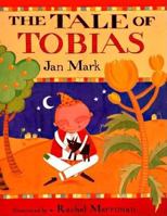 The Tale of Tobias 1564026922 Book Cover