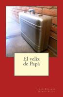 El Veliz de Papa 1500589683 Book Cover