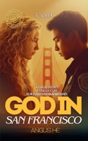God in San Francisco B0GNRLVRDL Book Cover