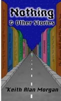 Nothing And Other Stories 1304300048 Book Cover