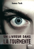 Un livreur dans la tourmente (French Edition) B0D9RXTGWG Book Cover