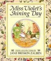Miss Violet's Shining Day 1563972344 Book Cover