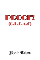 Proof!: (o.L.B.A.C) 1796090719 Book Cover