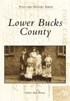 Lower Bucks County (PA) (Postcard History Series) 0738505250 Book Cover