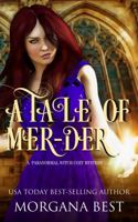 A Tale of Mer-der Large Print: A Paranormal Witch Cozy Mystery 1077151462 Book Cover