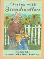 Staying with Grandmother (Dutton Easy Reader) 0525446036 Book Cover