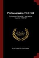 Photoengraving, 1910-1969: Oral History Transcript / and Related Material, 1969-197 1016858442 Book Cover