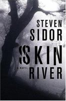 Skin River 0312329490 Book Cover