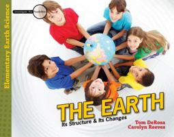 The Earth-Teacher/Student Book: Its Structure & Its Changes 0890515921 Book Cover