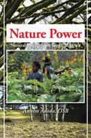 Nature Power: Natural Medicine in Tropical Africa 1491878347 Book Cover