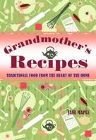 Grandmothers Recipes 1848580770 Book Cover