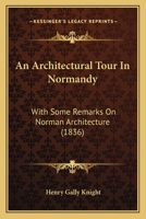 An Architectural Tour in Normandy 114112811X Book Cover
