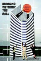 Running Without the Ball 1410747565 Book Cover