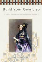 Build Your Own Lisp 1501006622 Book Cover