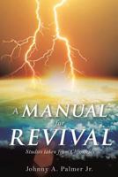 A Manual for Revival 1545615462 Book Cover
