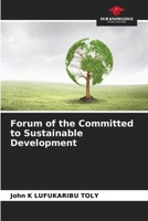 Forum of the Committed to Sustainable Development 6205698277 Book Cover