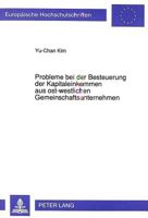 Probleme Bei Der Besteuerung Der Kapitaleinkommen Aus Ost-Westlichen Gemeinschaftsunternehmen 3631454767 Book Cover