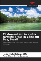 Phytoplankton in oyster farming areas in Camamu Bay, Brazil 6209442366 Book Cover