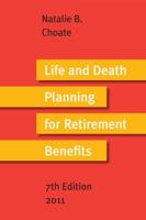 Life and Death Planning for Retirement Benefits 0964944073 Book Cover