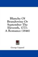 Blance of Brandywine (American fiction reprint series) 1275705235 Book Cover