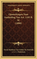 Opmerkingen naar aanleiding van art. 1183. B. W. 1295004631 Book Cover