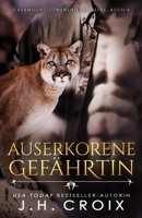 Auserkorene Gefährtin - Eine Löwenshifter Romanze 1954034903 Book Cover