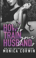 How to Train Your Husbands: Two Paranormal Tales of Submission 1793884196 Book Cover