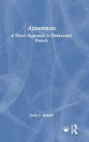 Apparences: A Novel Approach to Elementary French 1032821108 Book Cover