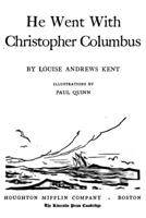 HE WENT WITH CHRISTOPHER COLUMBUS 192291908X Book Cover