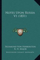 Notes Upon Russia V1 1166992098 Book Cover