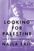 Looking for Palestine 1594632758 Book Cover
